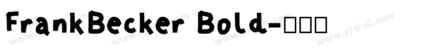 FrankBecker Bold字体转换